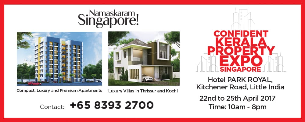 Confident Kerala Property  Expo in Singapore from 22nd-25th April