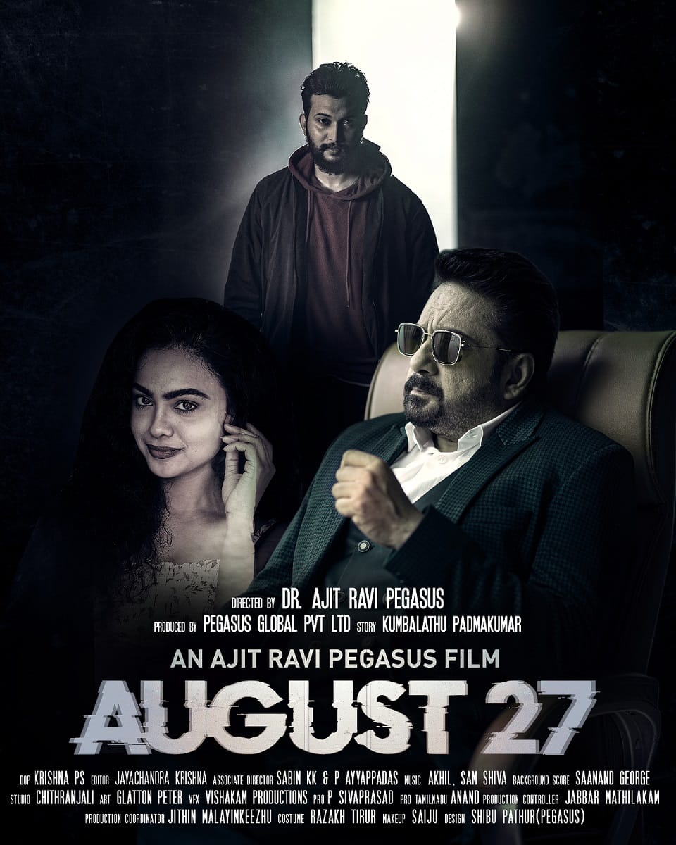 Ajit Ravi Pegasus's next movie venture 'August 27' is all set to release