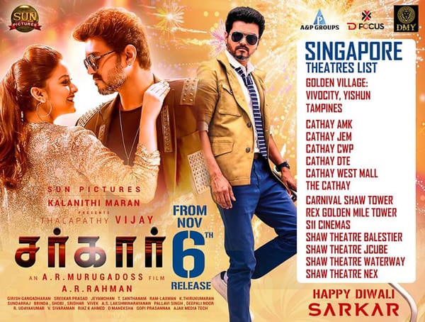 'സര്‍ക്കാര്‍'റിലീസ് ; സിംഗപ്പൂരില്‍ 16 തീയേറ്ററുകളിലായി 400-ലധികം ഷോകളുമായി ദീപാവലിക്കെത്തുന്നു