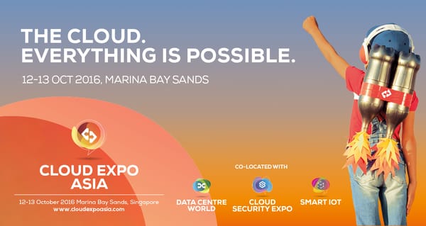 Cloud Expo Asia returns to Singapore for the highly-anticipated 2016 event, introducing over 300 international suppliers, 300 industry speakers and new co-located event Cloud Security Expo.