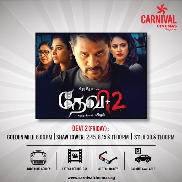 Devi 2 releasing in Singapore on Friday 31st May 2019