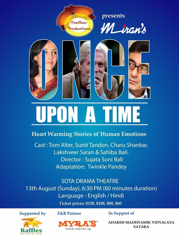 Fireflies brings to Singapore , all the way from India, Miran’s play