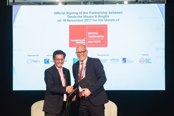 Deutsche Messe and SingEx Exhibitions sign agreement to stage advanced manufacturing tradeshow and conference in Singapore